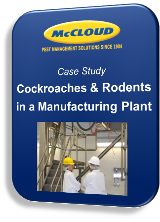 Case Study: Cockroaches and Rodents in a Manufacturing Plant 